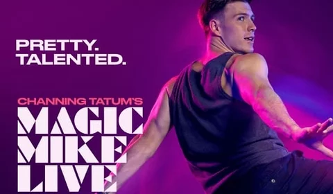 Magic Mike Live